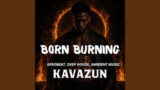 MOVE LIKE PRAYER - KAVAZUN
