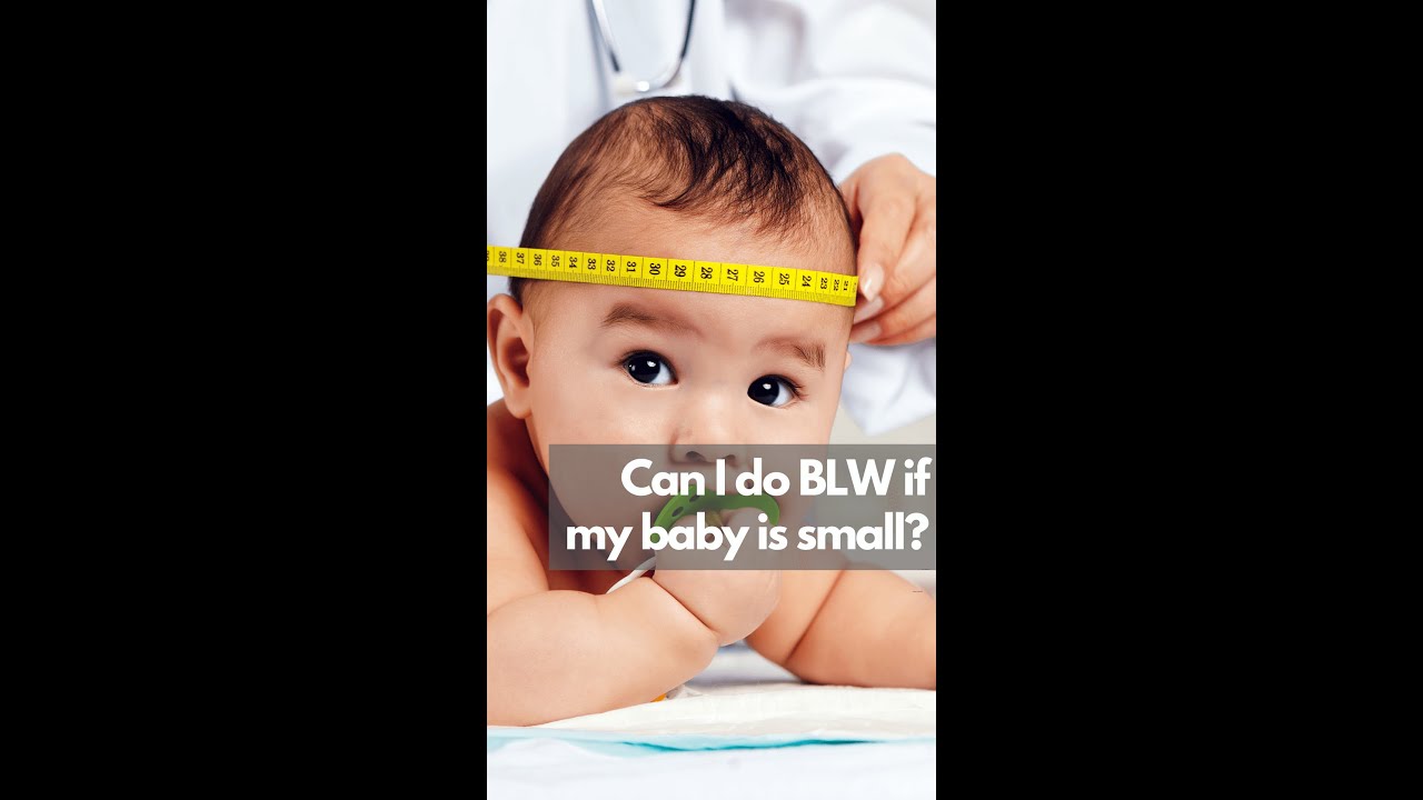 BLW for babies with low birth weight