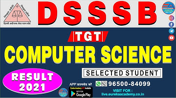 DSSSB TGT COMPUTER SCIENCE RESULT 2021 (SELECTED STUDENT) PGT TGT NEW BATCHES START BY SHAILESH SIR