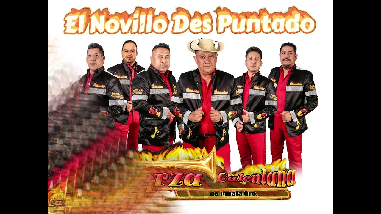 Fuerza Calentana—El Novillo Des Puntado 