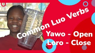 EP6 Common verbs to help you learn Luo language - The 52 week challenge screenshot 1