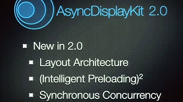 AsyncDisplayKit 2.0: Intelligent User Interfaces - NSSpain 2015