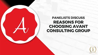 DEI Success Showcase Discussion: Reasons for Selecting the Avant Consulting Group