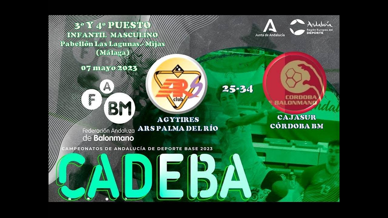 AGITYRES ARS PALMA DEL RÍO vs CAJASUR CÓRDOBA BM 3º Y 4º PUESTO CADEBA INFANTL MASCULINO 07-05-23.