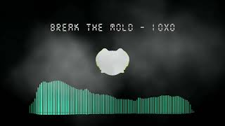 Free Music - Break The Mold - Ioxo