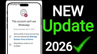 Whatsapp Spam Problem New 2026 ✅(100% Working) || This account can't use Whatsapp Problem New 2026