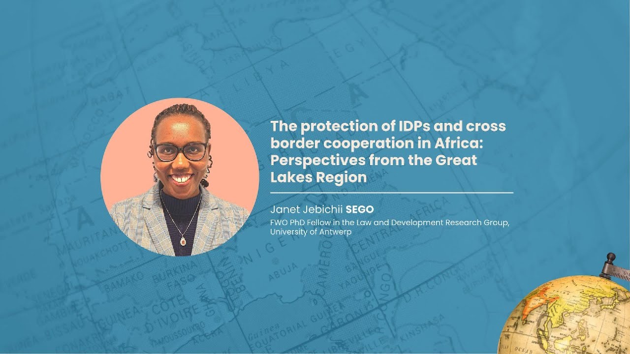 Janet Jebichii Sego – The Protection of IDPs and Cross-Border Cooperation in Africa | APN Webinar