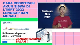 TUTORIAL PENDAFTARAN AKUN LTMPT 2022 | Cara Registrasi Akun Siswa LTMPT 2022 | SNMPTN 2022