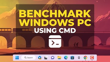Windows 11 Tutorial: How to Benchmark windows using CMD