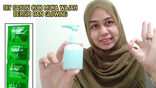 Diy sabun cuci muka wajah bersih dan glowing