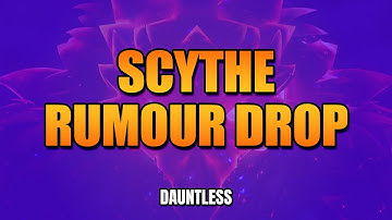 Shadow Scythe (axe) Rumour Drop from Bloodshot Shrowd | Dauntless 1.8.1