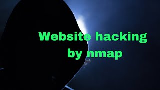 website hacking by nmap