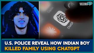 U S Police Reveal ChatGPT Link in Indian Teen Family Murder Case Indians In U S