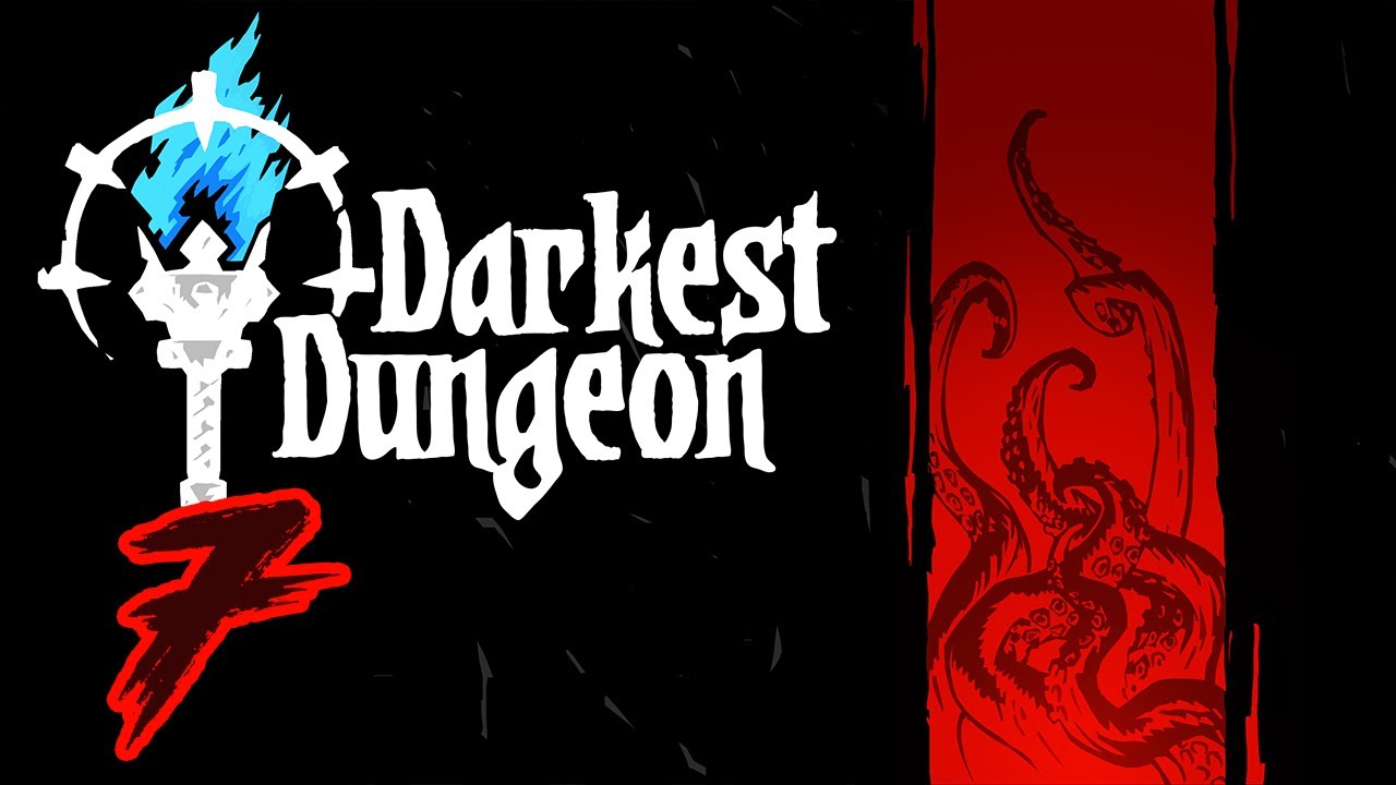 Darkest Dungeon Ep 7