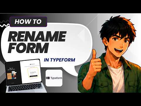How to Rename a Form in Typeform (Updated 2026)
