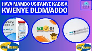 DAWA NA HUDUMA HIZI HAZIRUHUSIWI KWENYE DUKA LA DAWA MUHIMU TANZANIA #dawa #dldm #addo