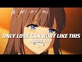 Only Love Can Hurt Like This Paloma Faith 笙ェ Edit Audio 笙ェ Only Love Can Hurt Like This Paloma Faith 笙ェ Edit Audio 笙ェ