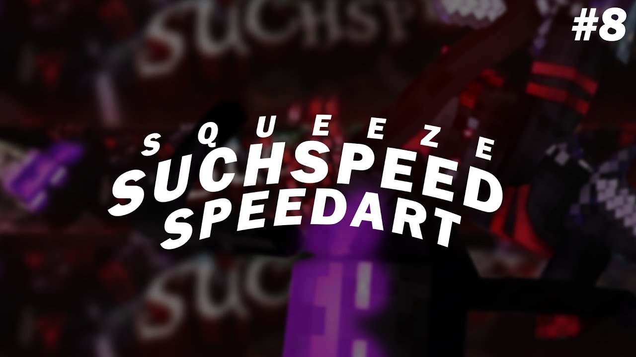 Speedart - SuchSpeed [08] + [FAN ART]