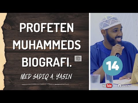 Profeten Muhammeds biografi ﷺ | del 14