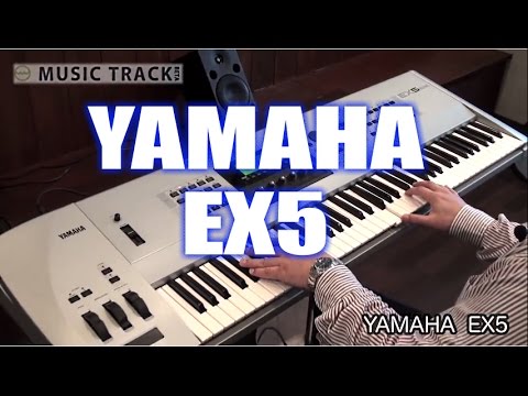 YAMAHAEX5デモ＆レビュー[英語キャプション]