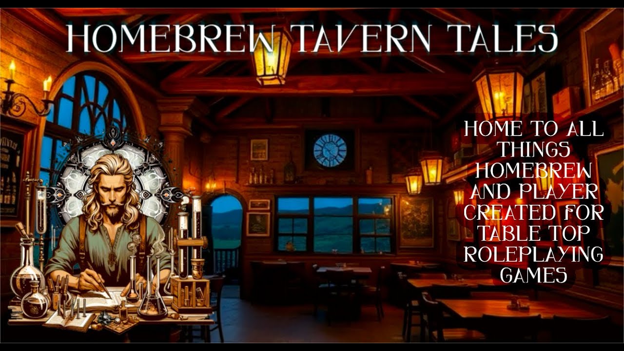 Homebrew Tavern Tales Introduction