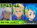 「BEYBLADE X」 Episode43～44