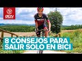 8 consejos esenciales para salir en bicicleta solo