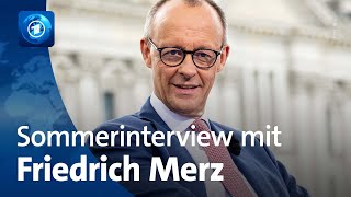 CDU-Chef Friedrich Merz im ARD-Sommerinterview