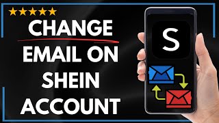 ✅ How to CHANGE EMAIL ON SHEIN ACCOUNT - FULL UPDATED GUIDE 🚀✨😱✅