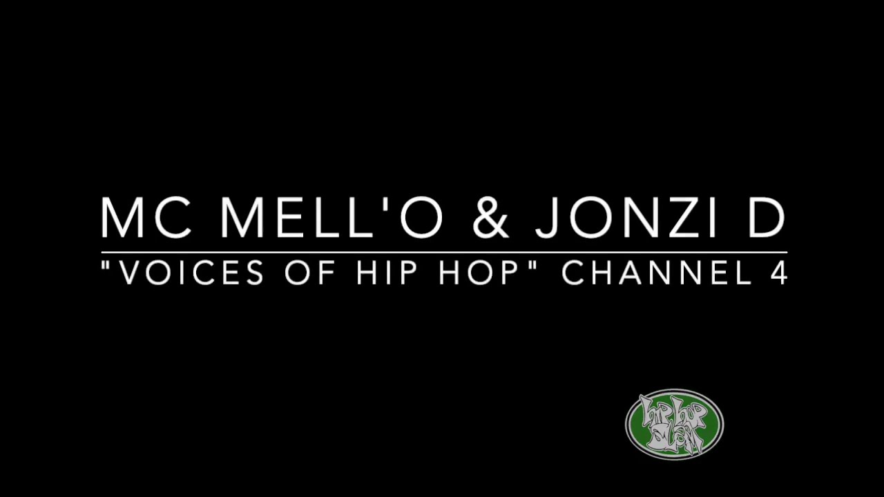 UK Hip-Hop: MC Mell'o & Jonzi D from "Voices of Hip Hop" (Channel 4)