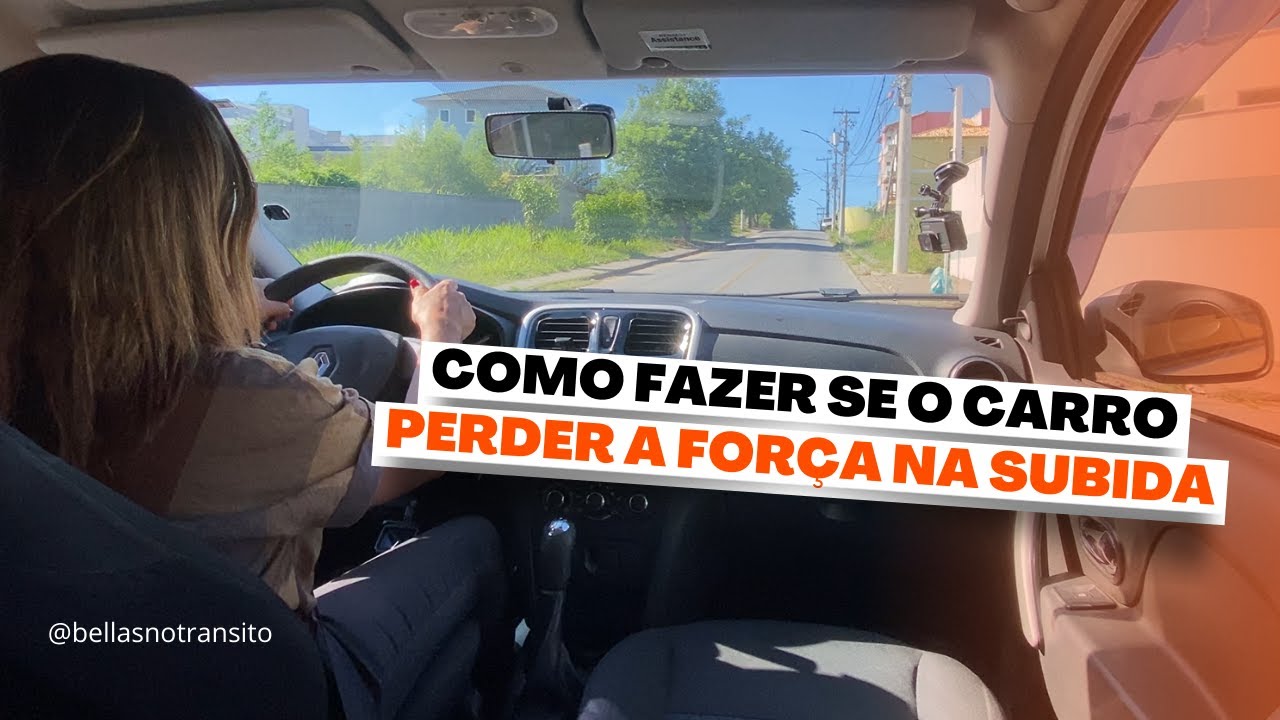 COMO FAZER SE O CARRO PERDER A FORÇA NA SUBIDA - YouTube