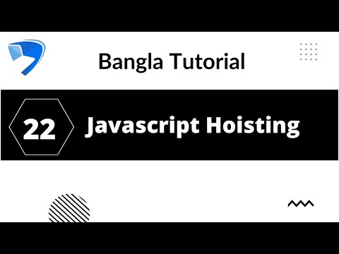 Javascript Hoisting 22 | Javascript Hoisting Bangla Tutorials | Javascript Tutorial