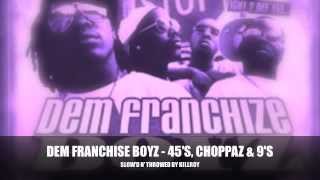 Watch Dem Franchize Boyz 45s Choppaz  9s video