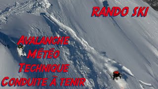 ski de rando 2ème partie: la pratique, les dangers...