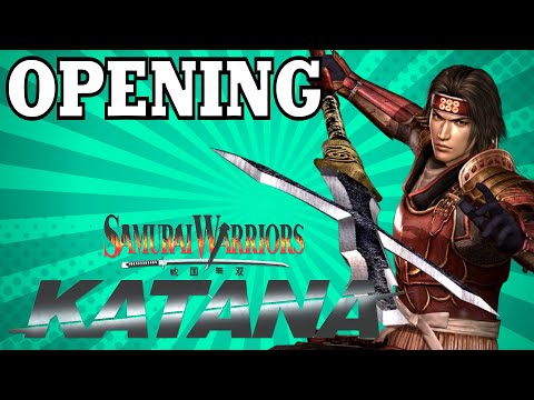 Samurai Warriors: Katana Opening
