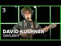 David Kushner Live Met Daylight 3FM Live Box NPO 3FM 