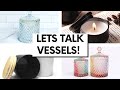 Lets Talk Candle Vessels | Candle Science Candle Jars | Luxury Candle Vessels