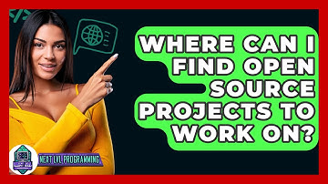 Where Can I Find Open Source Projects To Work On? - Next LVL Programming