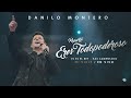 Popurri Eres Todopoderoso, Él Es El Rey & Has Aumentado - Danilo Montero | Música Cristiana 2019