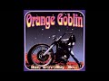 Orange Goblin - Time Travelling Blues