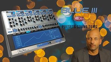 Blue III by Rob Papen || Presets Sound Demo