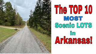 The Top 10 Most Scenic Lots in Arkansas