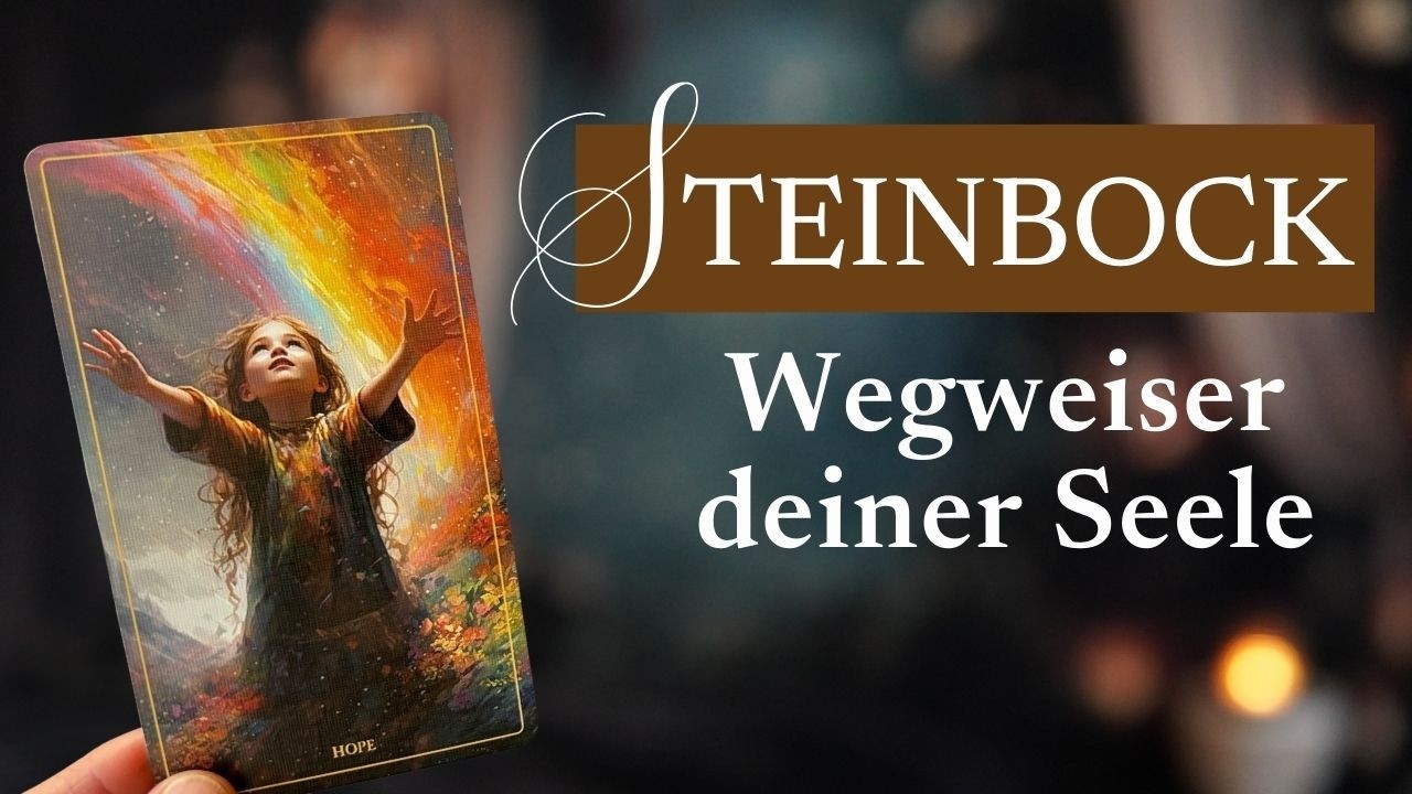 Steinbock 🌟 Mit deiner Gabe bist du ein Licht für andere 🌟 Tarot & Orakel #lichtbringer #elfenseele