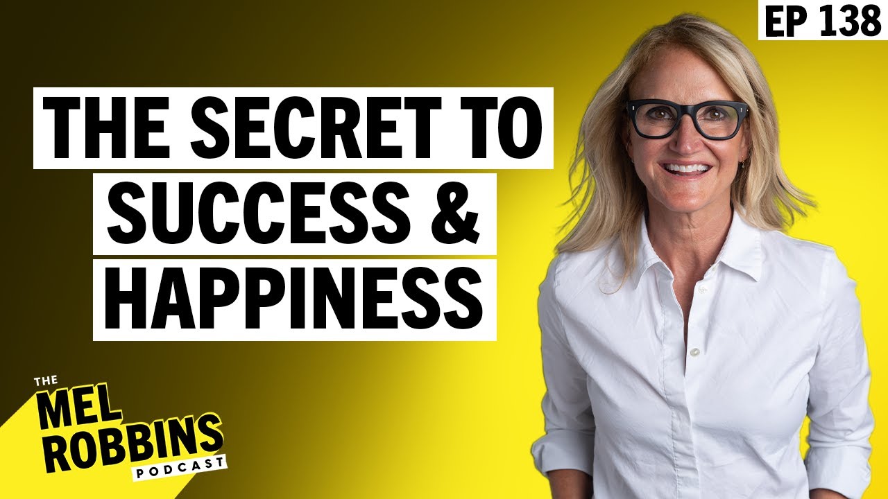 Mel Robbins on Finding Happiness: Letting Go of Excuses and Embracing Contentment thumbnail