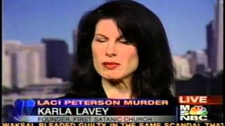 Karla LaVey of the First Satanic Church on Abrams Report 7-23-03 Concerning Scott Peterson