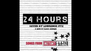 ALEXZ JOHNSON - 24 HOURS (COVER BY LOWRENCE FITZ)