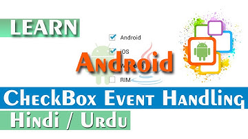 CheckBox event handling in Android | Android Tutorial for Beginners in Hindi Urdu