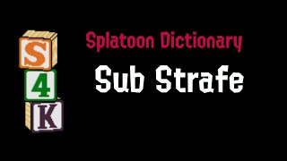 [S4K Dictionary] Sub Strafe