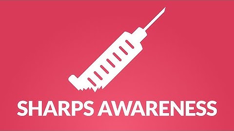 Sharps Awareness