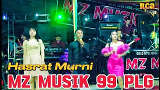 Hasrat Murni | Mz Musik 99 Palembang | Acarah bapak Lukman | Desa Bingin.